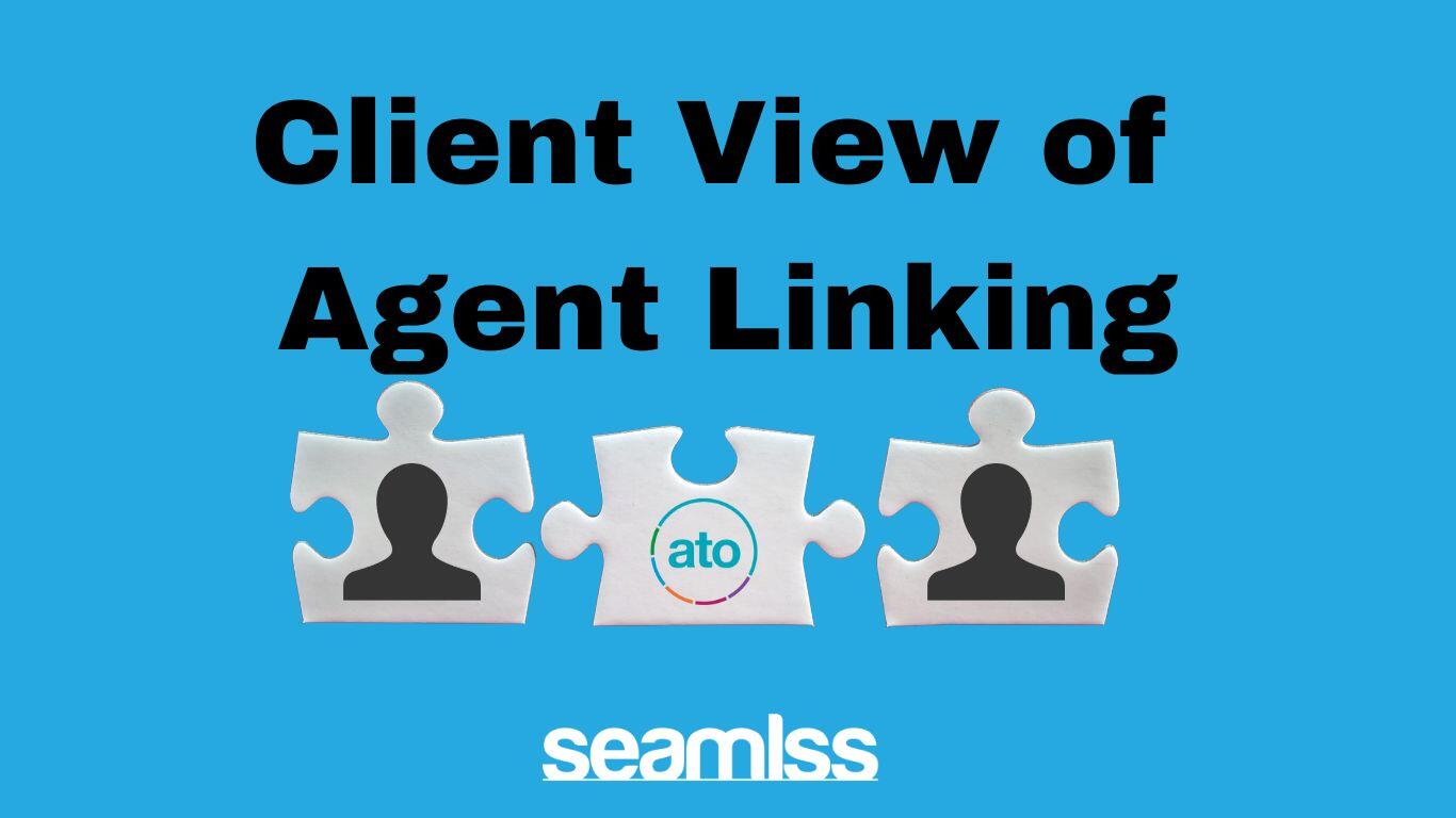ATO Agent Linking with Seamlss